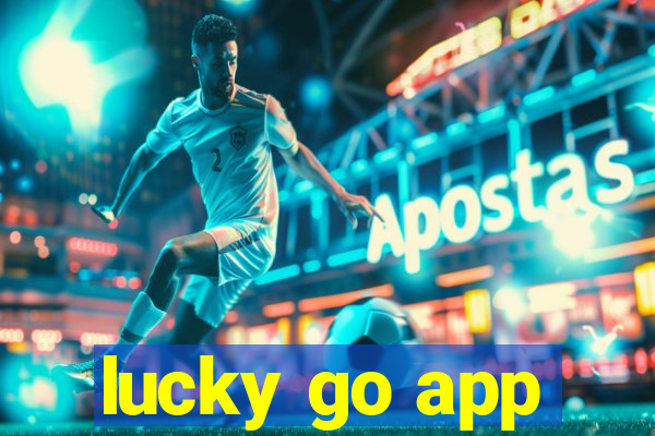 lucky go app